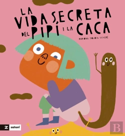 Bertrand.pt - La Vida Secreta De La Caca I El Pipi
