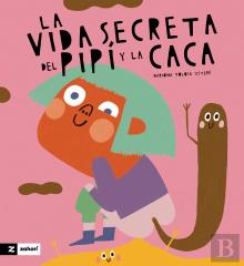 La Vida Secreta De La Caca Y El Pipi