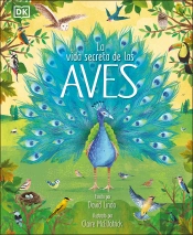 La Vida Secreta De Las Aves