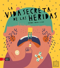 Bertrand.pt - La Vida Secreta De Las Heridas