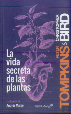 Bertrand.pt - La Vida Secreta De Las Plantas