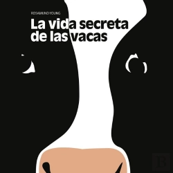 Bertrand.pt - La Vida Secreta De Las Vacas