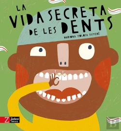 Bertrand.pt - La Vida Secreta De Les Dents