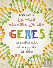 La Vida Secreta De Los Genes