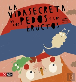 Bertrand.pt - La Vida Secreta De Los Pedos Y Los Eructos