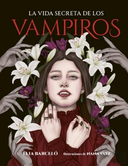 Bertrand.pt - La Vida Secreta De Los Vampiros