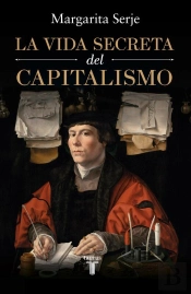 La Vida Secreta Del Capitalismo
