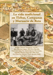 La Vida Tradicional En Tiebas, Campanas Y Muruarte De Reta