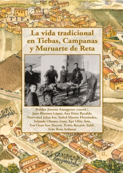 Bertrand.pt - La Vida Tradicional En Tiebas, Campanas Y Muruarte De Reta