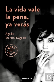 La Vida Vale La Pena, Ya Verás