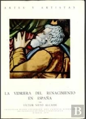 La Vidriera Del Renacimiento En España
