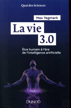 Bertrand.pt - La Vie 3.0 - Etre Humain A L'Ere De L'Intelligence Artificielle