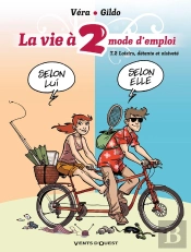 La Vie À 2, Mode D'Emploi - Tome 02 : Loisirs, Détente Et Oisiveté