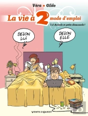 La Vie À 2, Mode D'Emploi - Tome 03 : Accords Et Petits Désaccords !