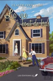La Vie À Bout De Bras Tome 3 : L'Héritage De Simone