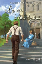 La Vie A Bout De Bras V 01 Le Dilemme De Laurette