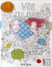 La Vie À Colorier