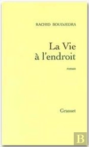 La Vie A L'Endroit