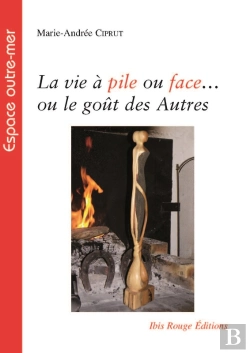 Bertrand.pt - La Vie À Pile Ou Face… Ou Le Goût Des Autres