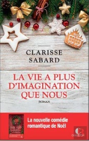 La Vie A Plus D'Imagination Que Nous