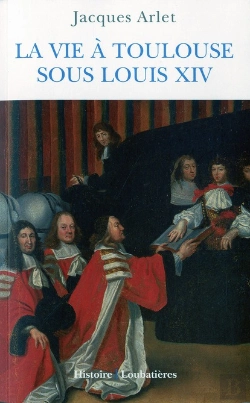 Bertrand.pt - La Vie À Toulouse Sous Louis Xiv