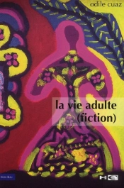 La Vie Adulte (Fiction)