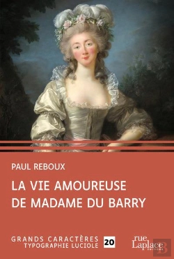 Bertrand.pt - La Vie Amoureuse De Madame Du Barry
