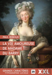 La Vie Amoureuse De Madame Du Barry