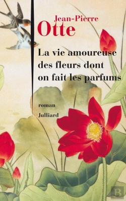 Bertrand.pt - La Vie Amoureuse Des Fleurs Dont On Fait Le Parfum