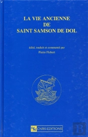 La Vie Ancienne De Saint Samson De Dol