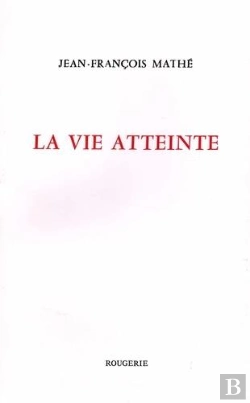 Bertrand.pt - La Vie Atteinte