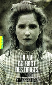 La Vie Au Bout Des Doigts