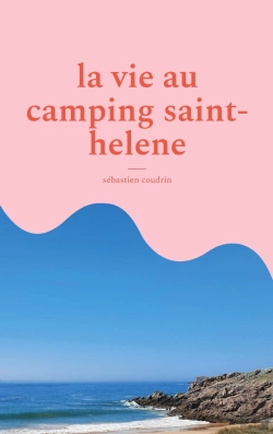 Bertrand.pt - La Vie Au Camping Saint-Helene