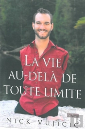 La Vie Au-Delà De Toute Limite
