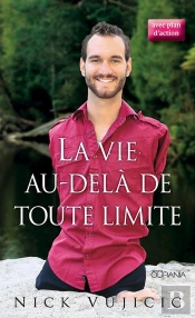 La Vie Au-Delà De Toute Limite