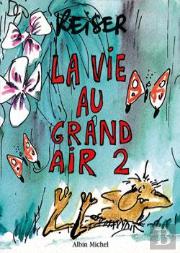 La Vie Au Grand Air T.2