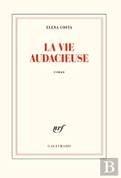La Vie Audacieuse