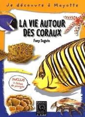 La Vie Autour Des Coraux