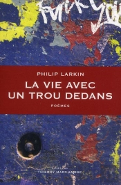 La Vie Avec Un Trou Dedans