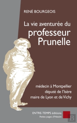 Bertrand.pt - La Vie Aventurée Du Professeur Prunelle