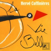 La Vie Belle