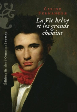 Bertrand.pt - La Vie Brève Et Les Grands Chemins