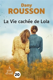 La Vie Cachee De Lola