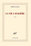 La Vie Cavalière