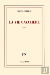 La Vie Cavalière