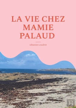 Bertrand.pt - La Vie Chez Mamie Palaud