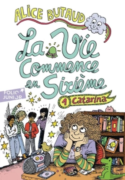 Bertrand.pt - La Vie Commence En Sixième Tome 1 : Catarina (Édition 2007)