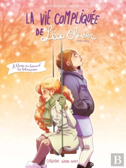 Bertrand.pt - La Vie Compliquée De Léa Olivier Hors-Série Tome 1 : À L'Heure Où Dorment Les Balançoires