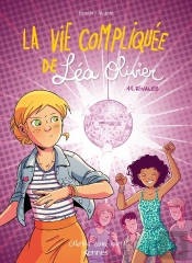 La Vie Compliquée De Léa Olivier Tome 11 : Rivales