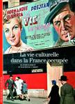 La Vie Culturelle Dans La France Occupée